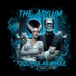 the Asylum-TogetherAs Whote